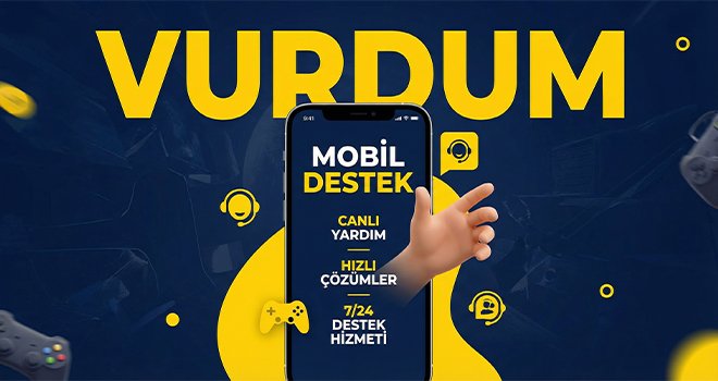 Vurdum mobil kullanım ve destek